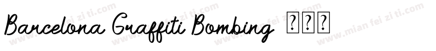 Barcelona Graffiti Bombing字体转换